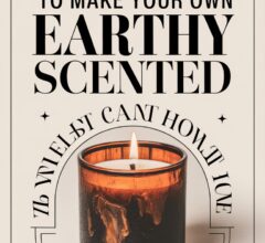 Earthy Scented Candle DIY