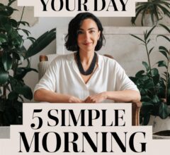 Self-Care Morning Routine for a Productive Day