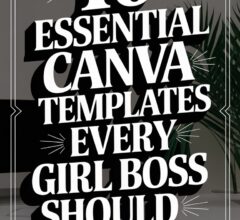 10 Canva Templates Every Girl Boss Needs