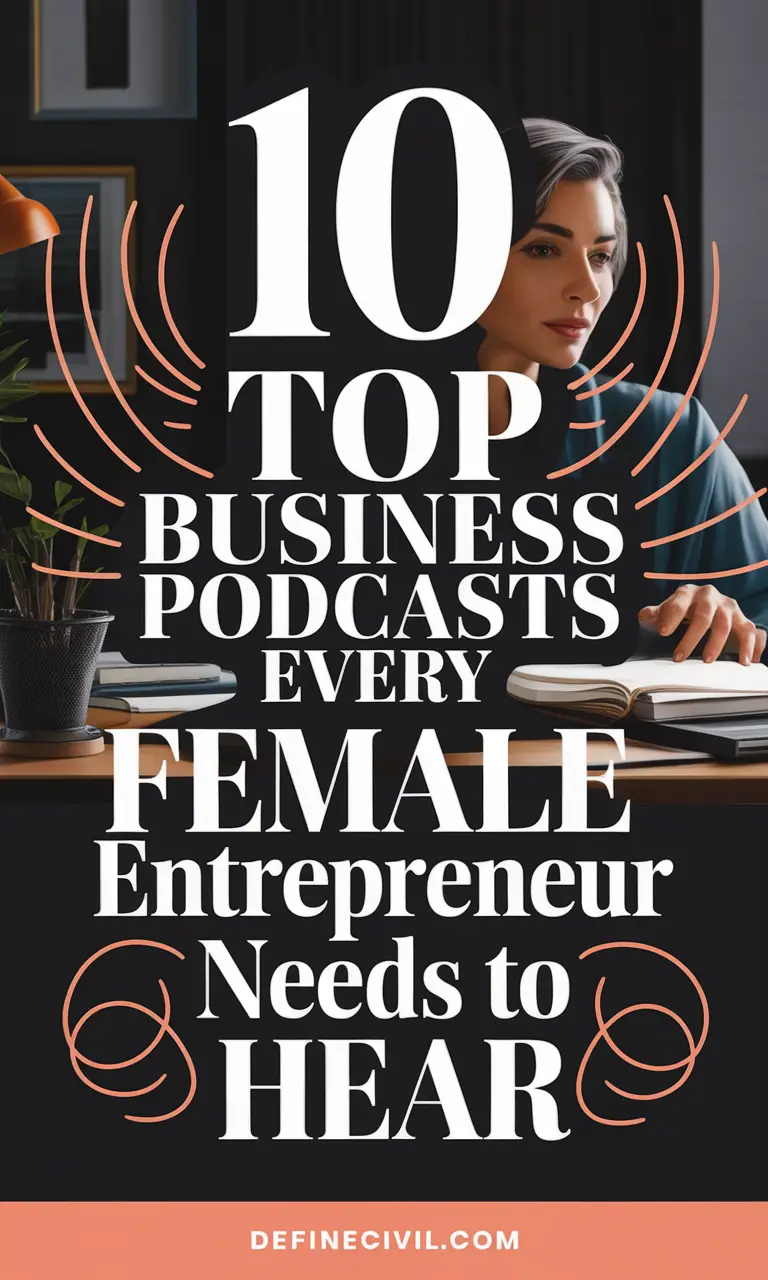 Best Business Podcasts for Female Entrepreneurs