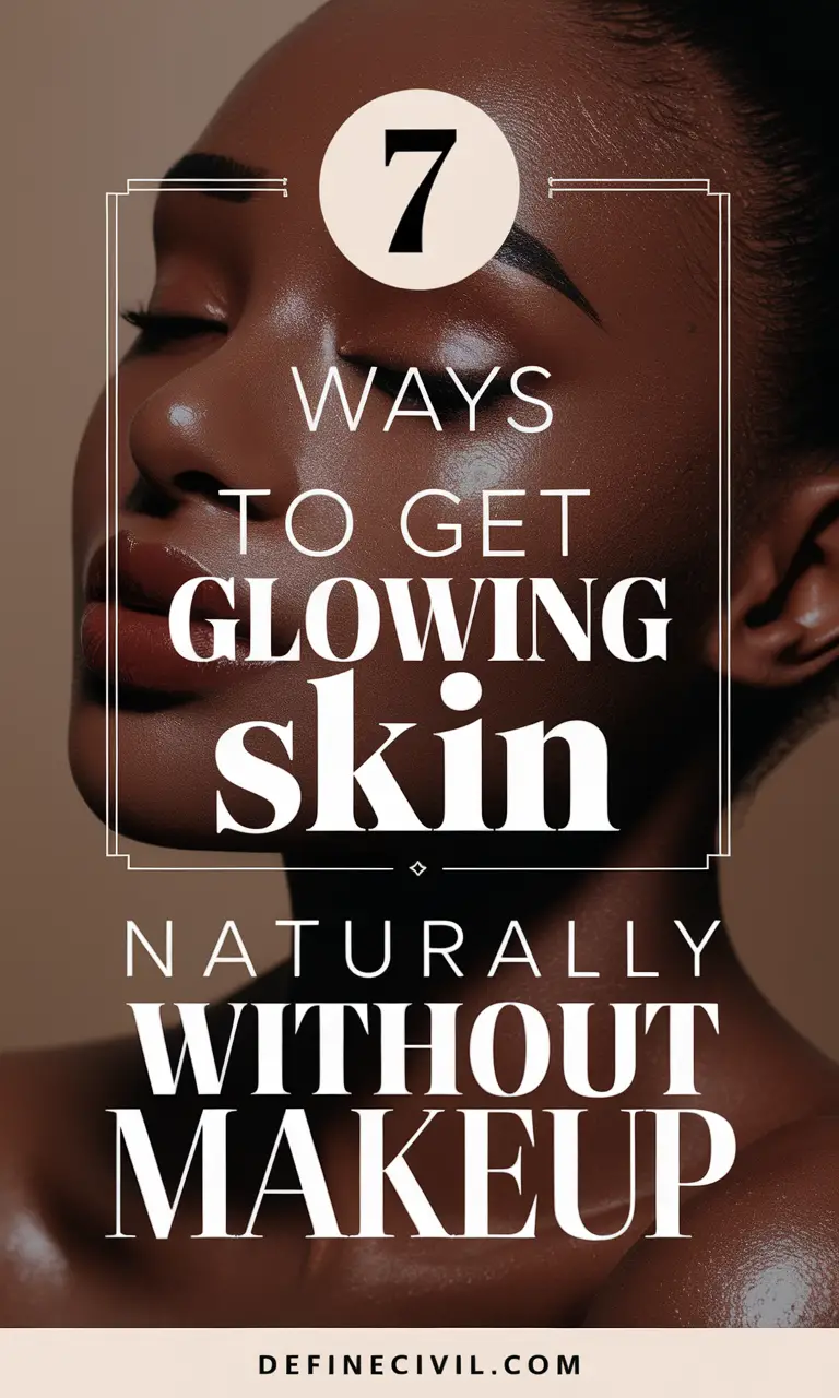 Secrets to Glowing Skin Without Makeup